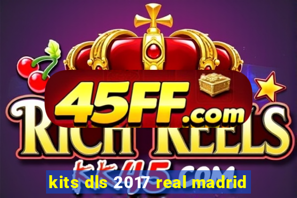 kits dls 2017 real madrid